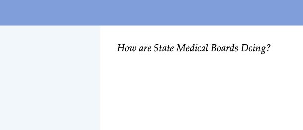 Medical Board Websites Fail To Highlight—and Often Bury—information On Physician Sexual 6892